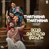 Thathana Thathana - From Madhura Manohara Moham